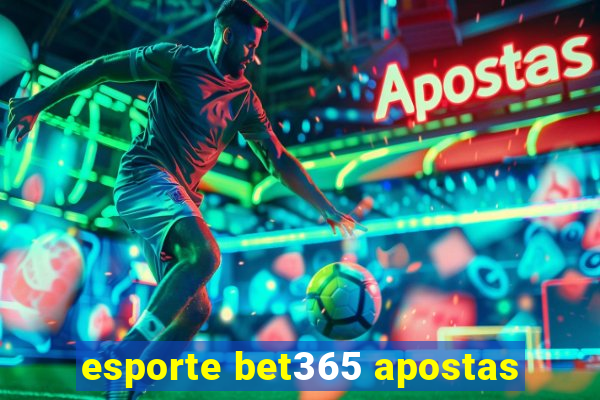 esporte bet365 apostas